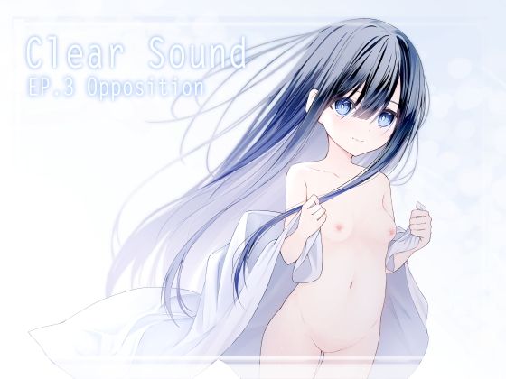 「d_599587 ClearSound EP3.Opposition ＋ 制作記セット」のサムネイル画像