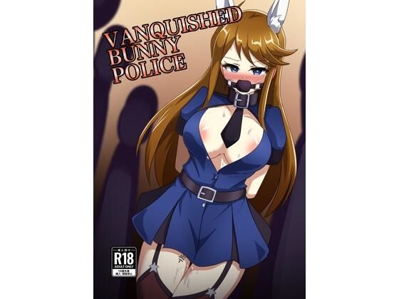 「d_650015 VANQUISHED BUNNY POLICE」のサムネイル画像