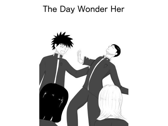「d_663330 とある男女が結ばれるまでの山あり谷あり［The Day Wonder Her］」のサムネイル画像